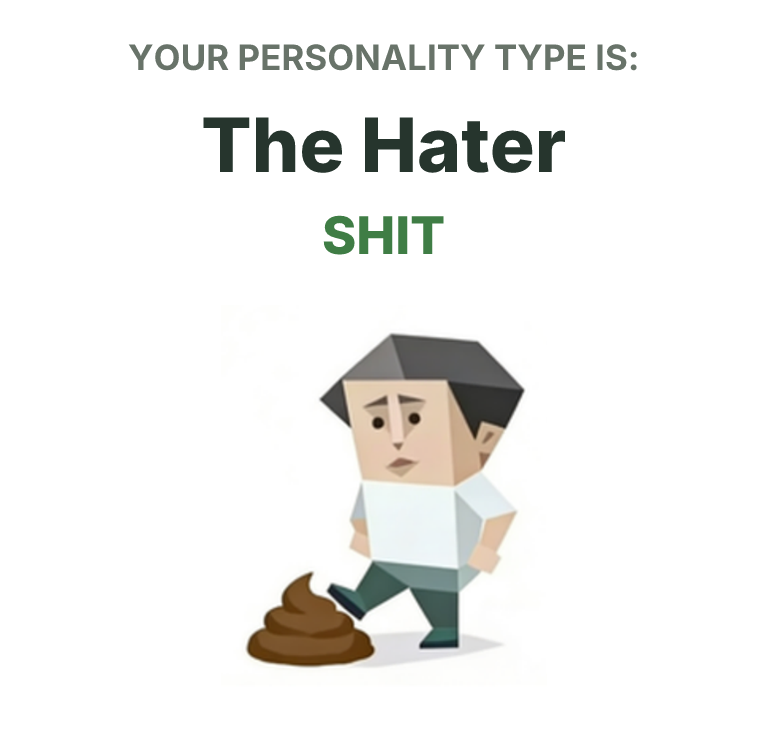 SBTI personality type illustration for SHIT The Hater