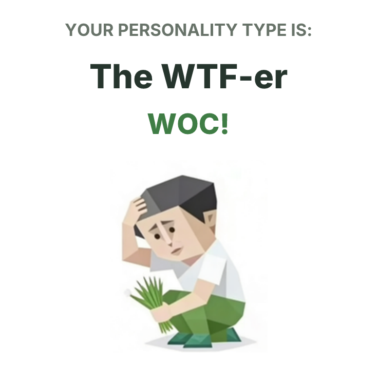SBTI personality type illustration for WOC! The WTF-er